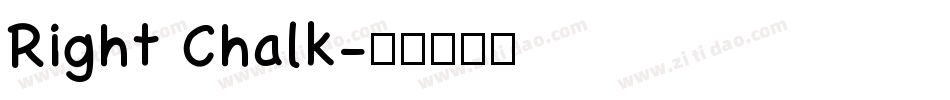 Right Chalk字体转换